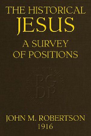 [Gutenberg 51655] • The Historical Jesus: A Survey of Positions